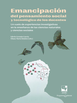 cover image of Emancipación del pensamiento social y tecnológico de los docentes